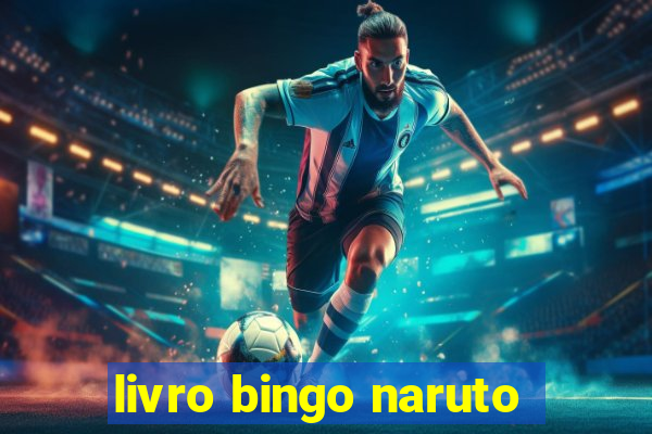 livro bingo naruto
